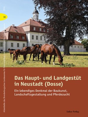 cover image of Das Haupt- und Landgestüt in Neustadt (Dosse)
